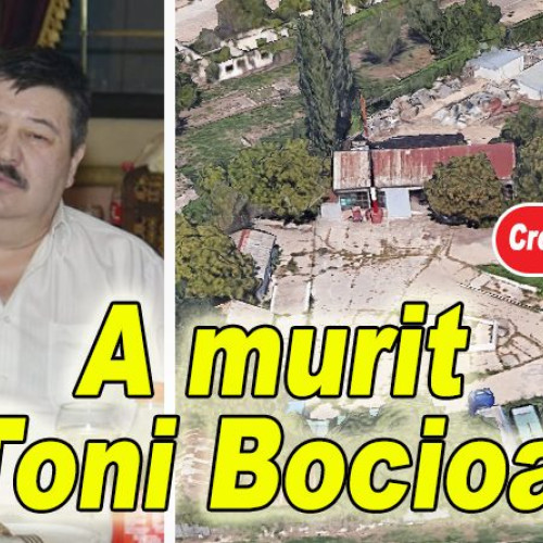 Afaceristul Toni Bocioaca a decedat la spitalul din Buzau