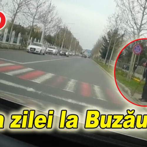 Faza zilei la Buzău, un bătrânel și trecerea de pietoni