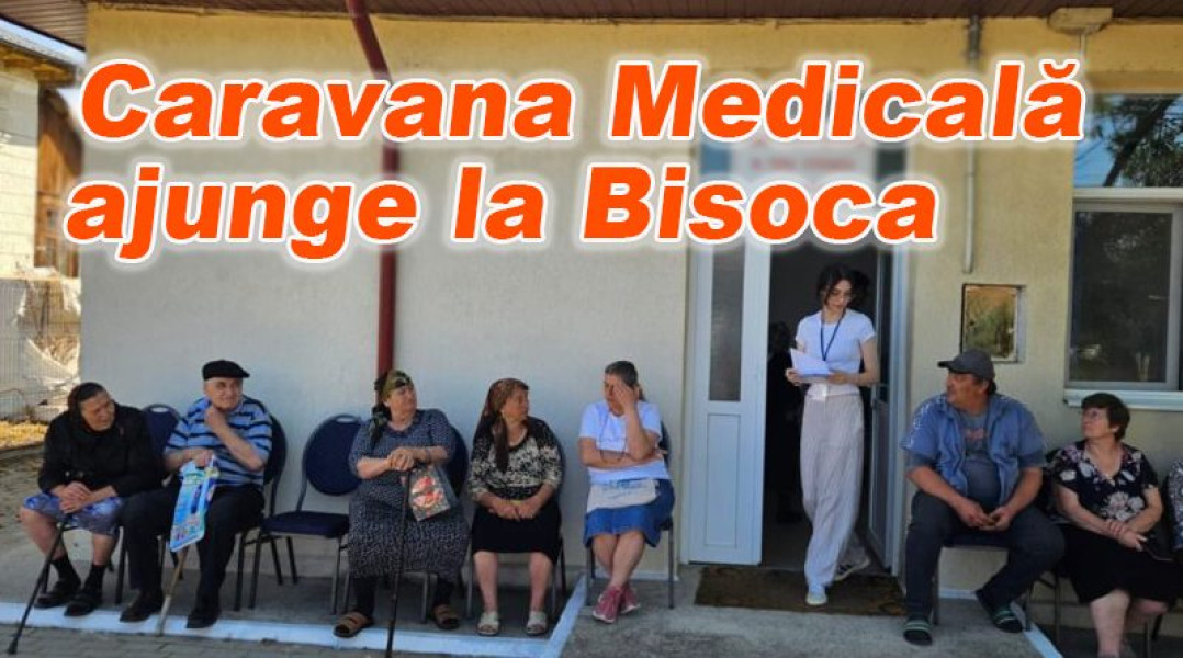 Caravana „Sănătate pentru Buzău” ajunge la Bisoca pentru consultații gratuite